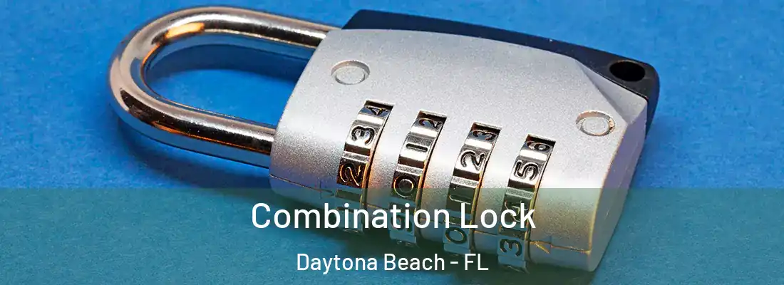 Combination Lock Daytona Beach - FL